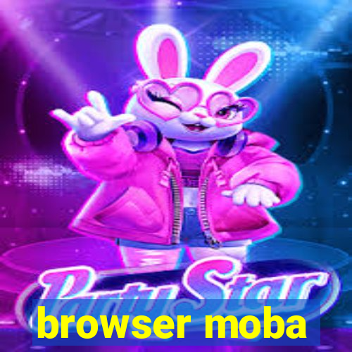 browser moba